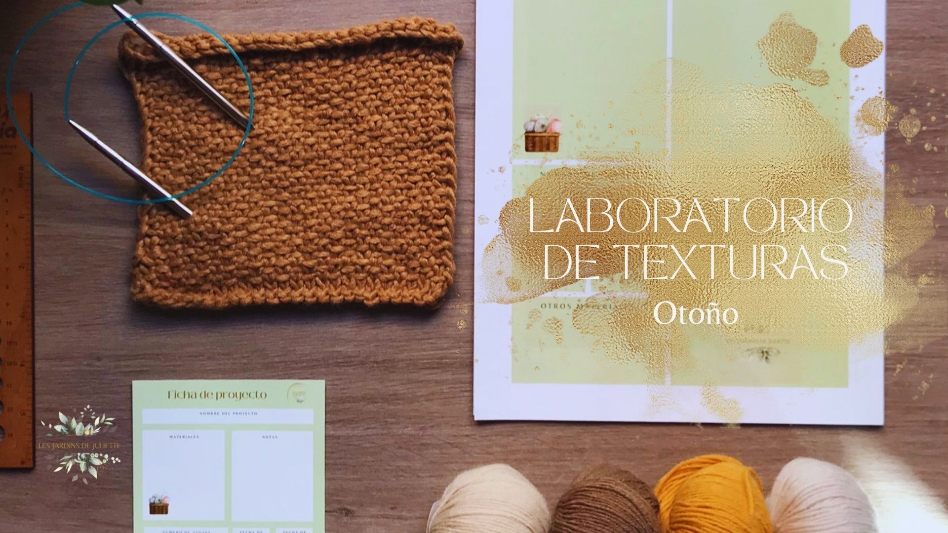 Laboratorio de Texturas de Otoño - aprende a tejer con Les Jardins de Juliette
